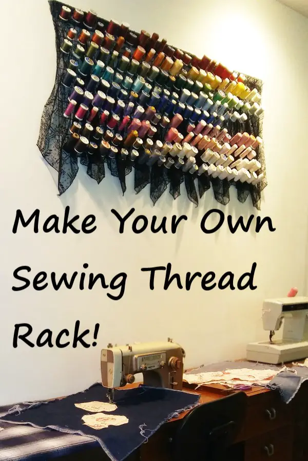 how to make a sewing thread rack