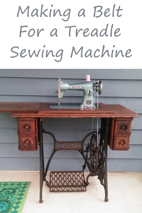 blue vintage sewing machine in treadle table with text overlay: making a belt for a treadle sewing machine