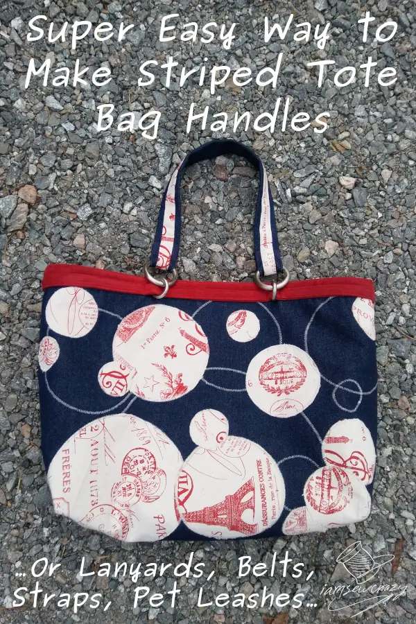 red and blue tote bag on crushed stone background with text overlay: super easy way to make striped tote bag handles