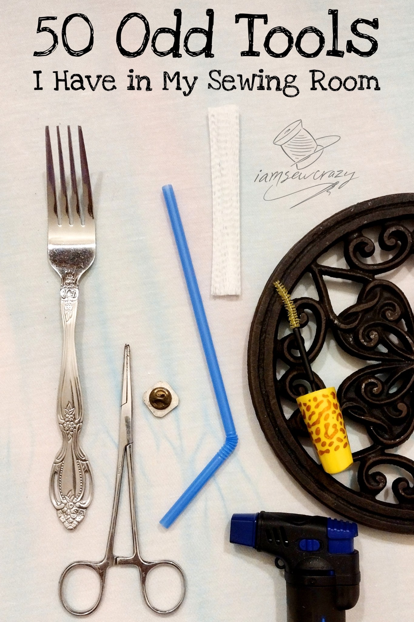 50 Unusual Sewing Tools I Have in My Sewing Room - I Am Sew Crazy