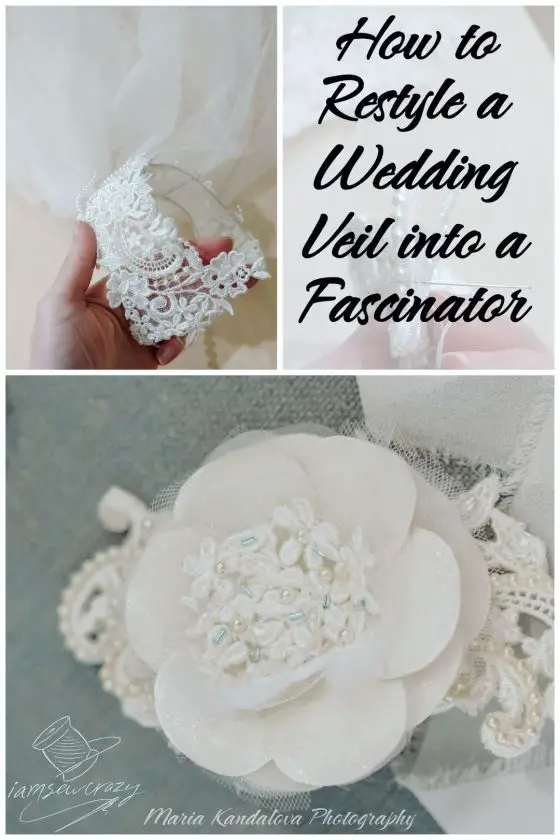 vintage wedding veil beside flower-shaped fascinator and text overlay: how to restyle a wedding veil into a fascinator